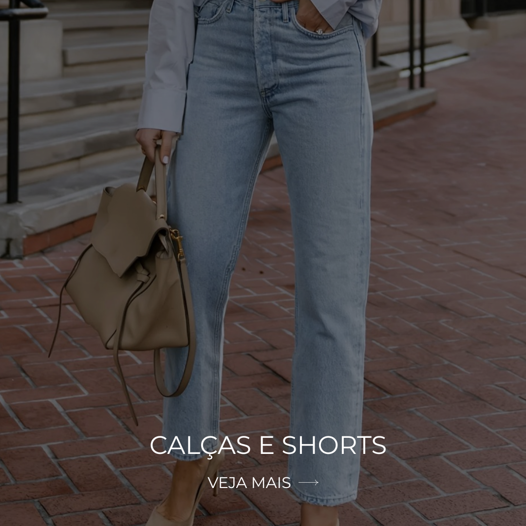 Calças e shorts